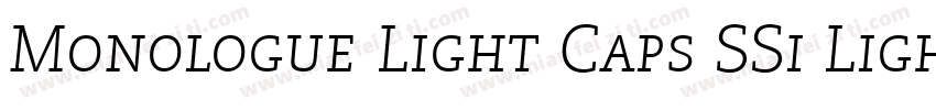 Monologue Light Caps SSi Light Small Caps字体转换